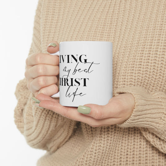 Christian Coffee Mug, Living My Best Christ Life, Christian Gift for Women, Funny Faith Based Gift