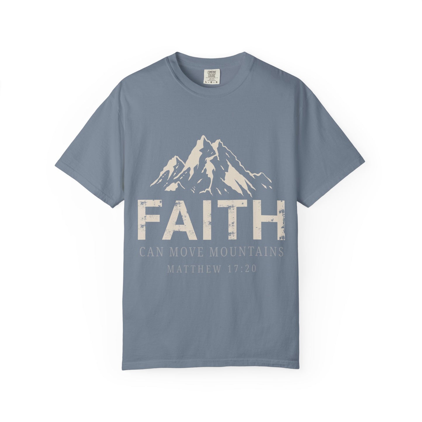 Faith Can Move Mountains – Men's Garment-Dyed Graphic T-Shirt